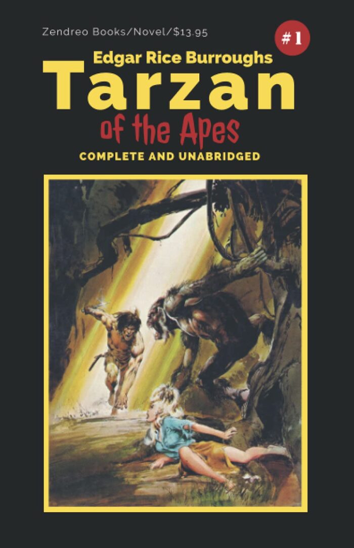 Tarzan of the Apes: COMPLETE AND UNABRIDGED