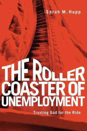 The Roller Coaster of Unemployment