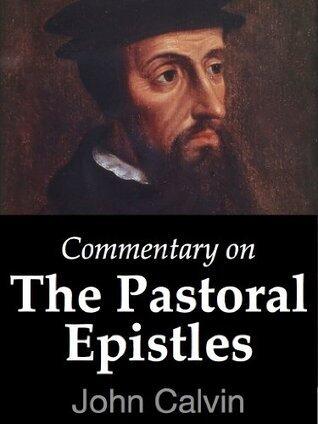 Commentary on the Pastoral Epistles