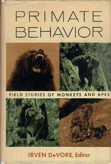 Primate Behavior: Field Studies of Monkeys and Apes.
