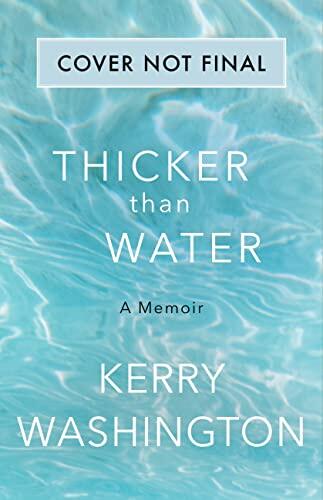 Thicker than Water: A Memoir