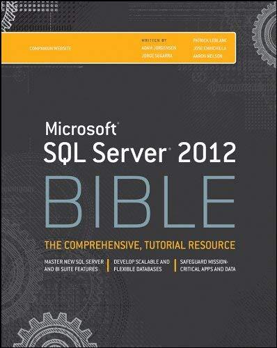 Microsoft SQL Server 2012 Bible: