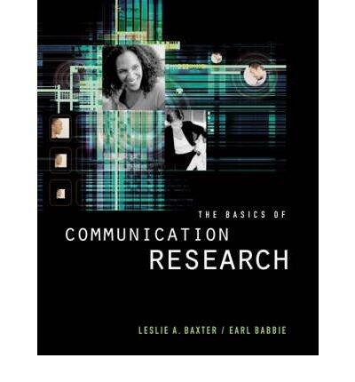 The Basics of Communication Research