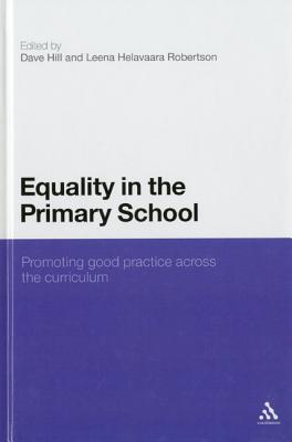 Equality in the Primary School: Promoting Good Practice Across the Curriculum