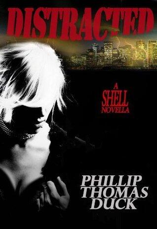 Distracted: A Thriller