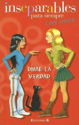Dime la verdad