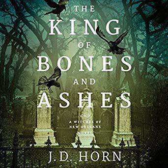 The King of Bones and Ashes