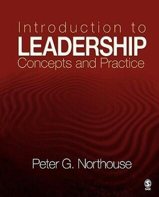 Introduction to Leadership: Concepts and Practice
