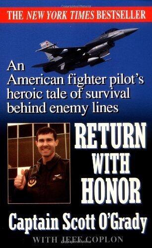 Return with Honor by O'Grady, Scott, Coplon, With Jeff, Coplon, Jeff (1996) Mass Market Paperback