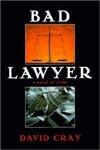 Bad Lawyer