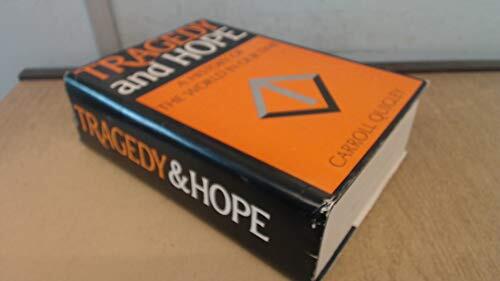 Tragedy and Hope: A History of the World In Our Time