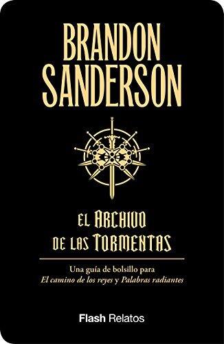 El Archivo de las Tormentas: Una guía de bolsillo para El camino de los reyes y Palabras radiantes