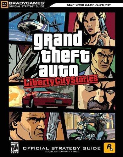 Grand Theft Auto Liberty City Stories - Official Strategy Guide for PlayStation Portable