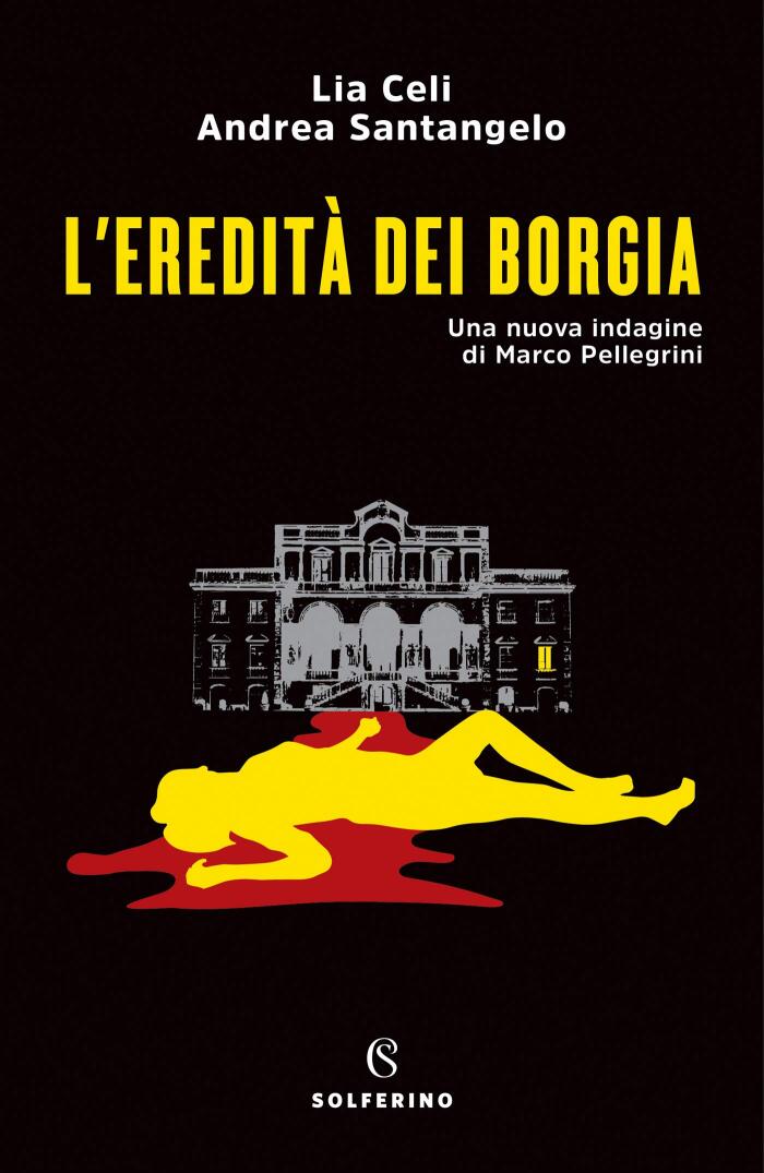 L'eredità dei Borgia