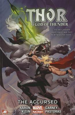 Thor: God of Thunder, Vol. 3: The Accursed