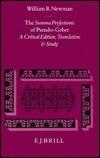 The Summa Perfectionis of Pseudo-Geber: A Critical Edition, Translation, and Study