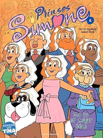 Prinses Simone 6: Zo is er maar één!