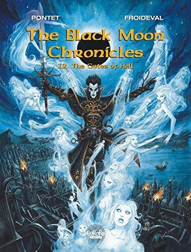 The Black Moon Chronicles 12. The Gates of Hell