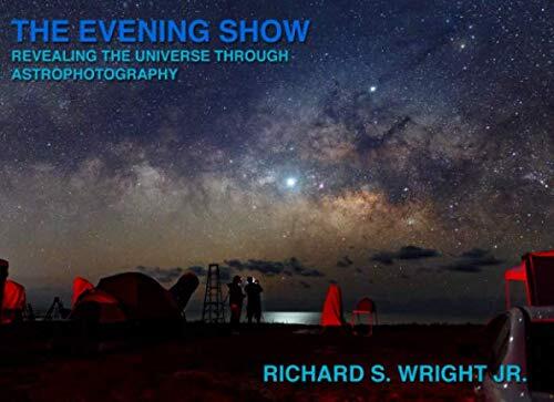 The Evening Show: Revealing the Universe Through Astrophotography
