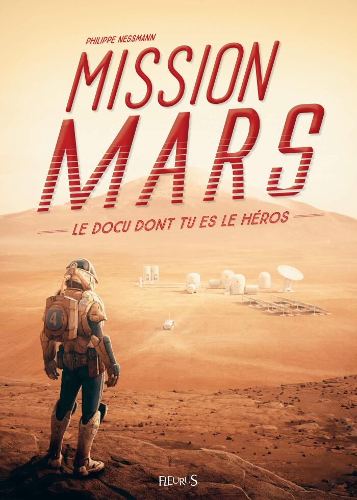 Mission Mars (Docu dont tu es le héros)
