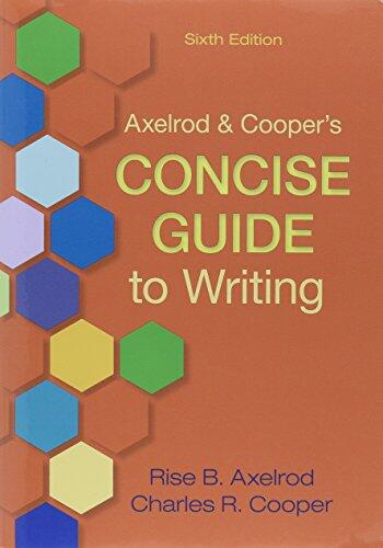 Axelrod & Cooper's Concise Guide to Writing & California Dreams and Realities