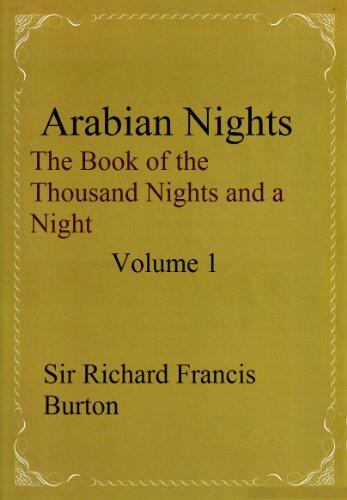 Arabian Nights The Book of the Thousand Nights and a Night; Volume 1 of 16