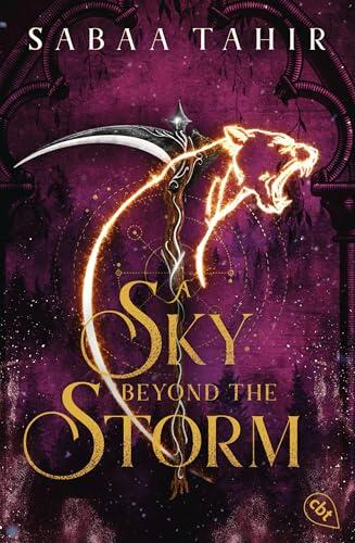 A Sky Beyond the Storm: Der epische Abschluss der legendären Weltbestsellerreihe (Die An-Ember-in-the-Ashes-Reihe 4)