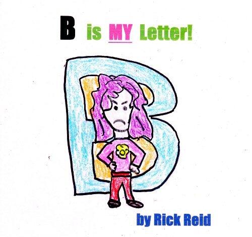 B is MY Letter!