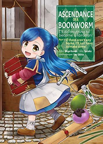 Ascendance of a Bookworm (Manga)