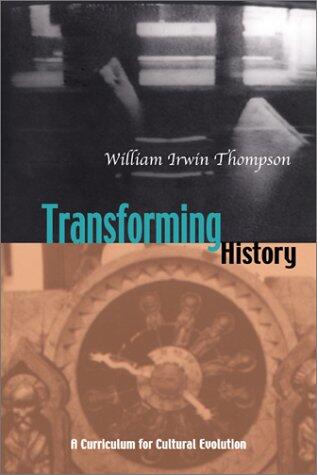 Transforming History: A Curriculum for Cultural Evolution