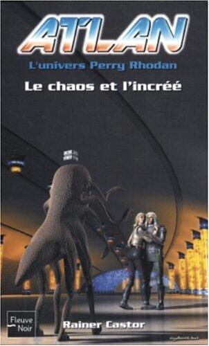 Le Chaos Et L'encréé
