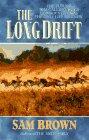 The Long Drift