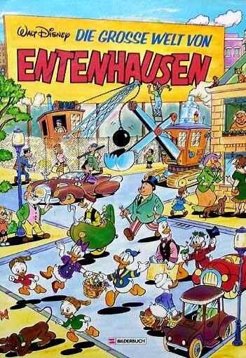 Die Grosse Welt von Entenhausen