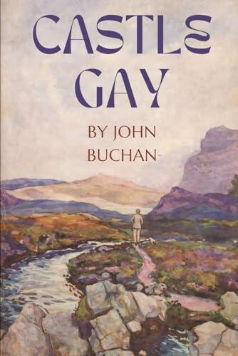 Castle Gay: Dickson McCunn #2