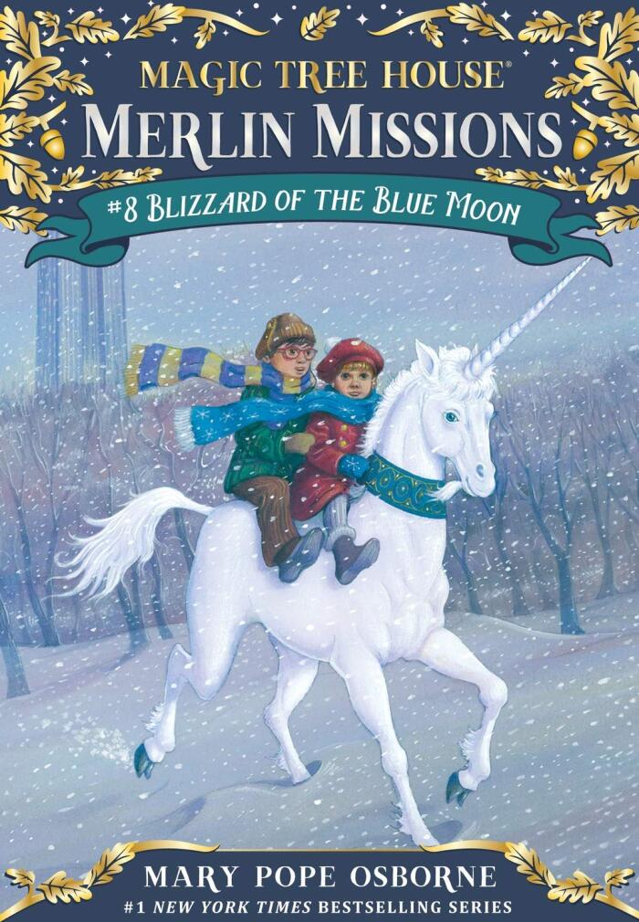 Magic Tree House #36: Blizzard of the Blue Moon