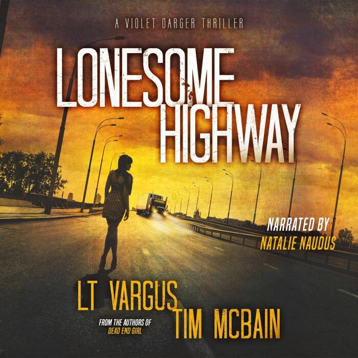 Lonesome Highway: Violet Darger FBI Mystery Thriller, Book 11