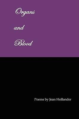 Organs and Blood