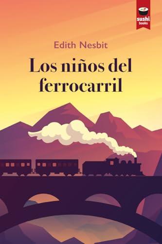 Los niños del ferrocarril