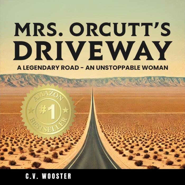 Mrs. Orcutt's Driveway: A Legendary Road — An Unstoppable Woman