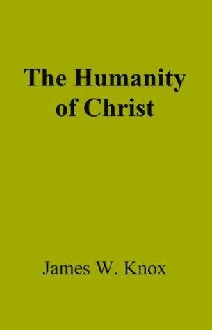 The Humanity of Christ