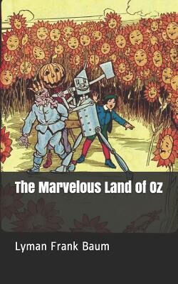 The Marvelous Land of Oz