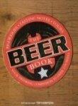 The Beer Book: Your Drinking Companion to Over 1,700 Beers