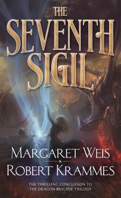 The Seventh Sigil: The Thrilling Conclusion to the Dragon Brigade Series