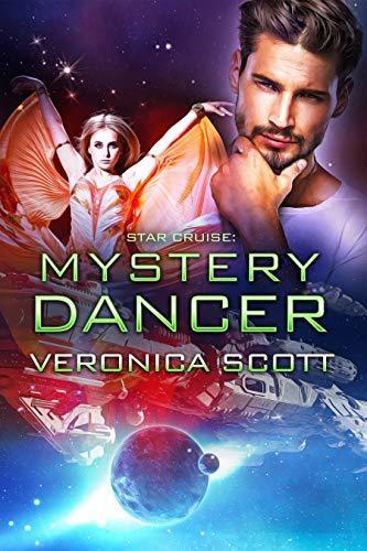 Star Cruise: Mystery Dancer (Star Cruise #6)