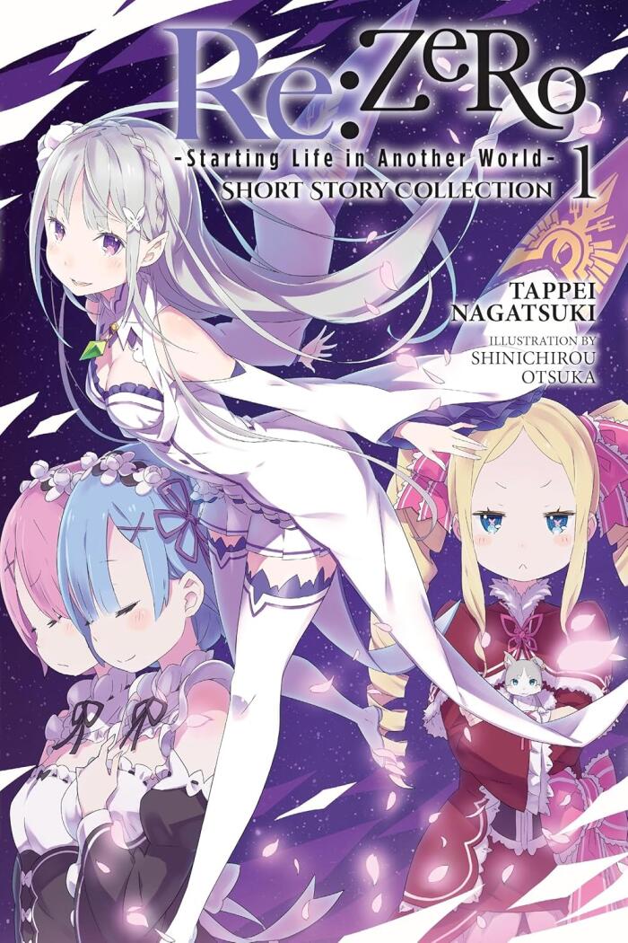 Re:ZERO -Starting Life in Another World- Short Story Collection, Vol. 1 (light novel) (Volume 1)