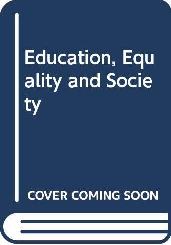 Education, equality, and society