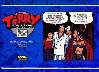 Terry y los piratas. Páginas dominicales. Volumen 1.