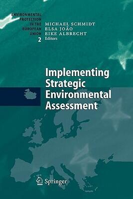 Implementing Strategic Environmental Assessment