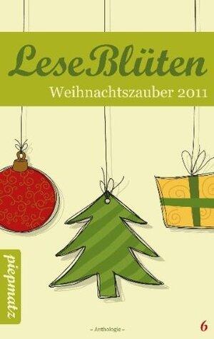 LeseBlüten: Weihnachtszauber 2011