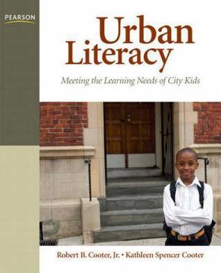 Urban Literacy: Meeting the Learning Needs of City Kids